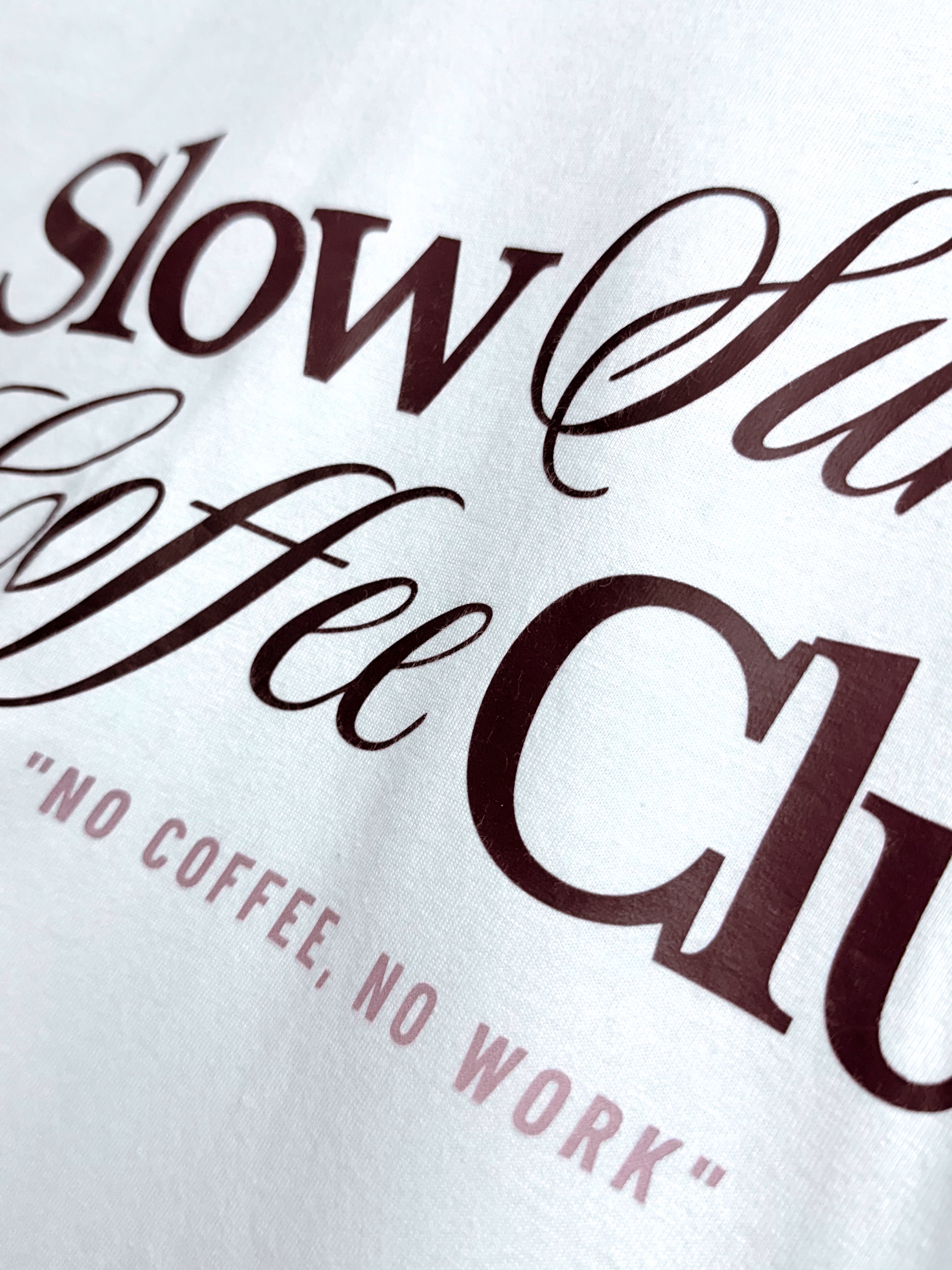 Slow Sunday Coffee Club White T-shirt