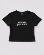 I Love Men Baby Tee