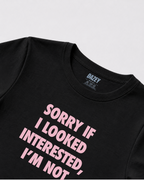 Not Interested Black Baby Tee
