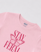 Stay Feral Pink Baby Tee