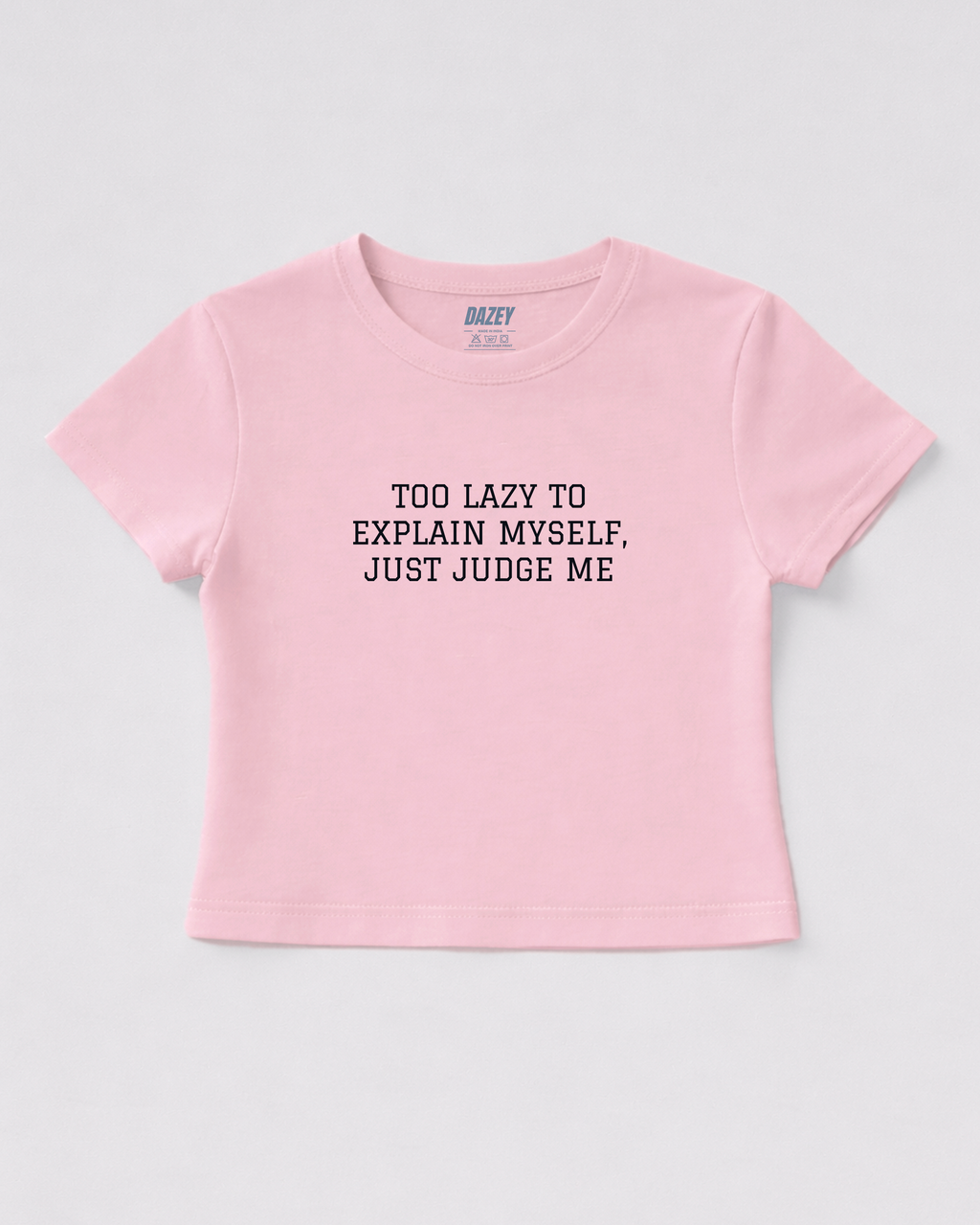 Judge Me Pink Baby Tee