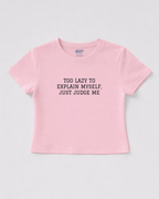Judge Me Pink Baby Tee